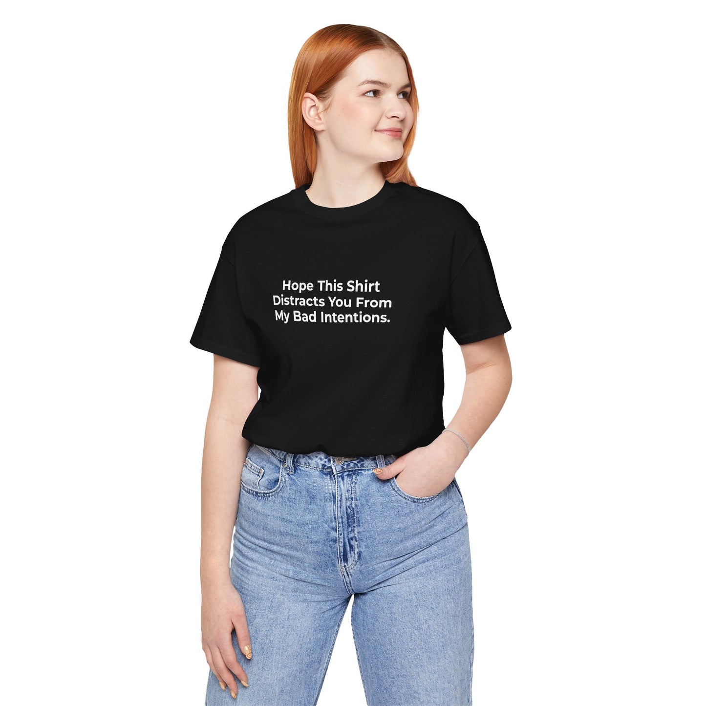 Distract You From My Bad Intentions T-Shirt Tees | @rxcquotes