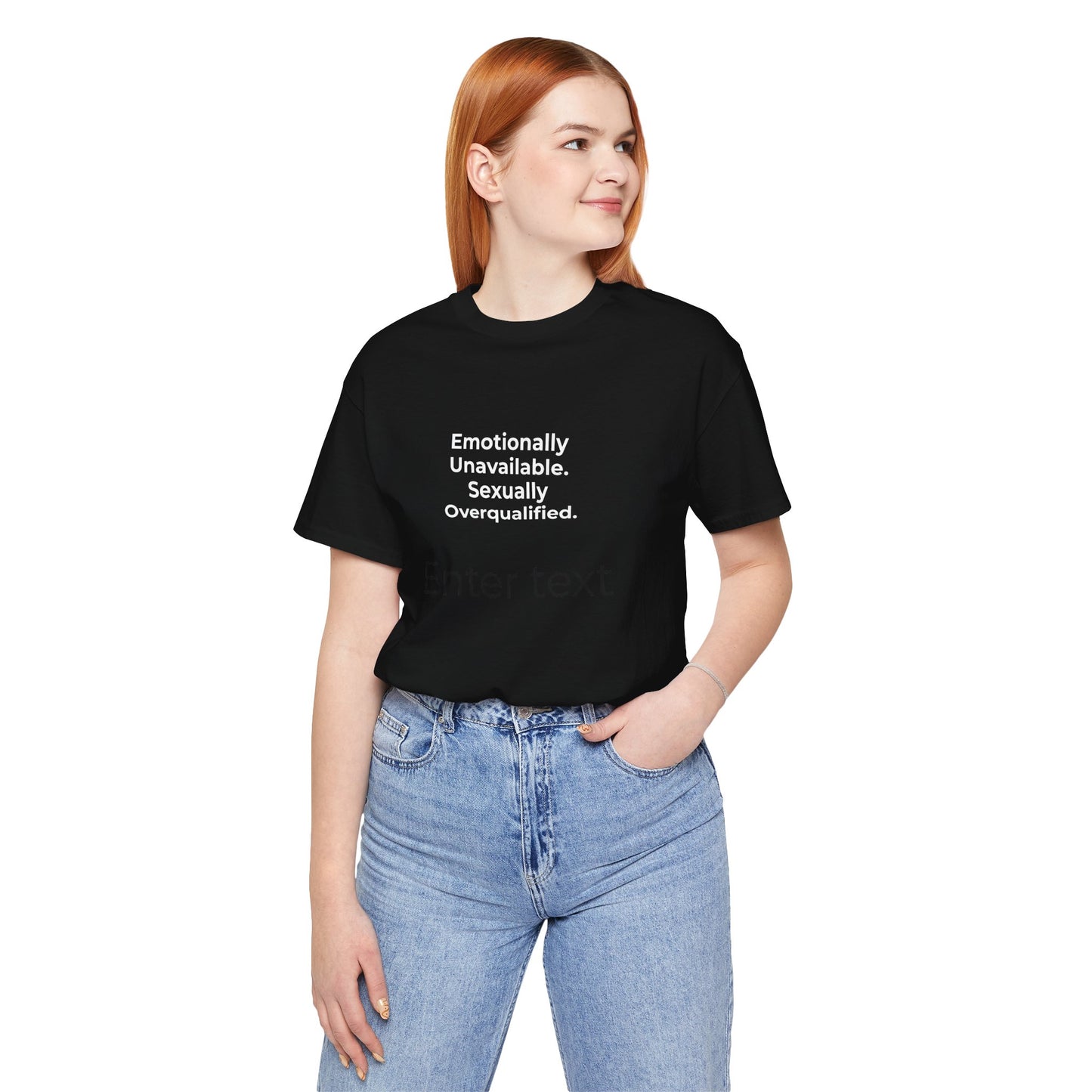 Emotionally Unavailable. Sexually Overqualified. T-Shirt Tees | @rxcquotes